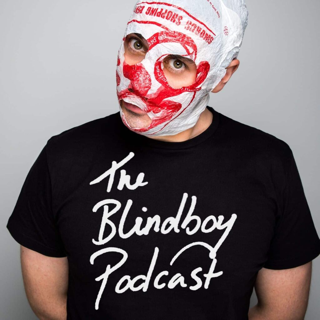 The Blindboy Podcast is funny and thought-provoking.